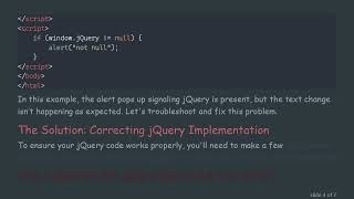 How to Make jQuery Work When It Exists But Doesn't Function Properly?