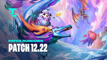 TFT Patch 12.22  I Rundown - Teamfight Tactics