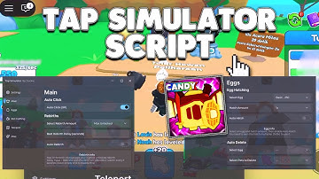 *NEW* TAP SIMULATOR SCRIPT - (AUTO CLICK, AUTO HATCH, AUTO FARM, PET CRAFTING AND MORE)