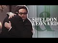 Sheldon & Leonard | "You're my brother"