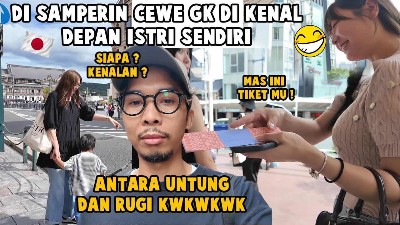 TIBA - TIBA DI DEKETIN CEWE JEPANG GK D KENAL DEPAN ISTRI & ANAK ! ISTRI CEMBURU !