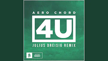 4U (Julius Dreisig Remix)