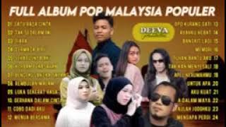 Lagu Pop Melayu Terpopuler 2023 , Full Album Lagu Malaysia Yang Terkenal