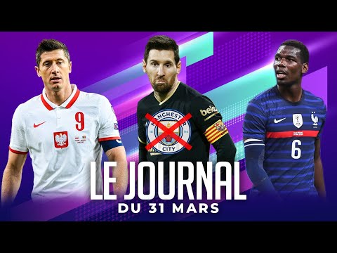 LEWANDOWSKI FORFAIT POUR PARIS, CITY NE VEUT PLUS DE MESSI, BOSNIE-FRANCE I LES INFOS FOOT DU JOUR