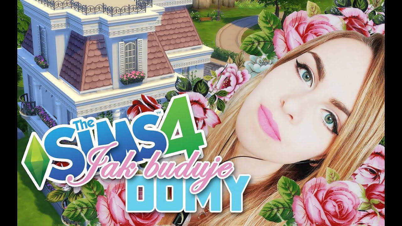 Jak Wlaczyc Mody W The Sims 4 PORADNIK: Jak buduje domy w The Sims 4 - YouTube