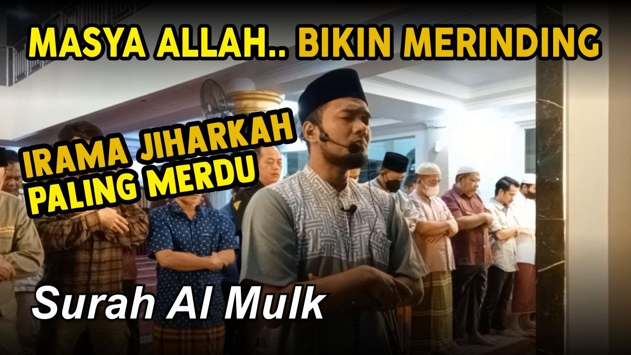 Bikin Adem !! Surah Al-Mulk dengan Irama JIHARKAH paling enak di dengar - Ustadz Shidqi Abu Usamah