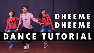 Dheeme Dheeme Dance Tutorial  | step By Step | Vicky Patel Choreography