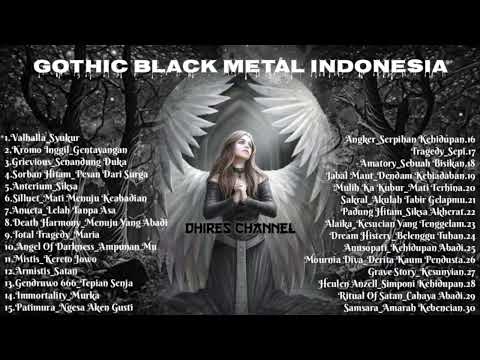 KUMPULAN LAGU Gothic Metal Dan Gothic Black Metal | INDONESIA #music #gothic