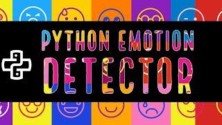 Text to Emotions in Python | Python Emotion Detector | Python Tutorials | #Python | #CodeStudio