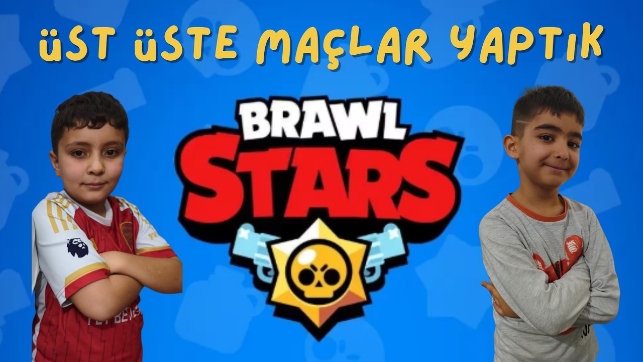TUNA ile BİRLİKTE BRAWL STARS TA MAÇLAR OYNADIK