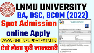 Lnmu UG spot Admission online apply kaise kare | Lnmu part 1 spot admission online apply 2022-25