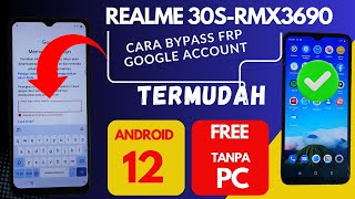 BYPASS FRP GOOGLE ACCOUNT REALME 30S-RMX3690 ‼️DONE WITHOUT PC ⁉️