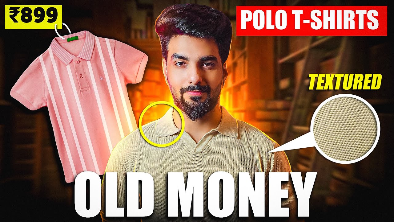 Look RICH on a Budget: Must-Have Polo T-Shirts for Old Money Aesthetic 🤑 | Lakshay Thakur