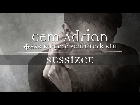 Cem Adrian - Sessizce (Official Audio)