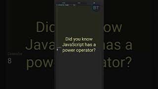 Did you know JavaScript has a power operator? #coding