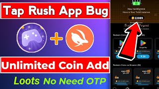 🔥Tap Rush App Unlimited Trick | New Earning App Today 2026 | Tap Rush App | New Earning App Today