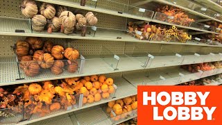 HOBBY LOBBY REOPENING FALL AUTUMN HOME DECOR DECORATIONS SHOP WITH ME SHOPPING STORE WALKTHROUGH