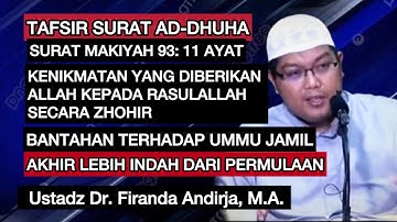 TAFSIR SURAT AD-DHUHA - Ustadz Dr. Firanda Andirja, M.A.