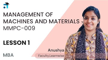Lesson 1 (Block 1) | Management of Machines and Materials | MMPC-009 | MBA | IGNOU Coaching Platform