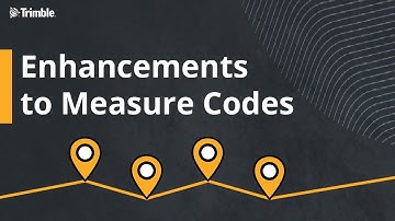 Enhancements to Measure Codes - Trimble Access