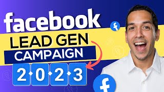 Facebook Ads Lead Generation 2023 (PRO Setup Tutorial) Certified Advertiser