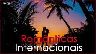 Músicas Romântica Internacionais - Músicas Antigas Romanticas Anos 70 80 90