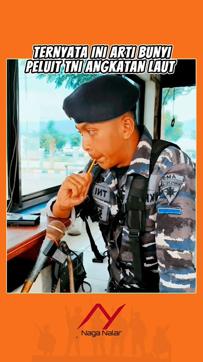JARANG DIKETAHUI, TERNYATA INI ARTI BUNYI PELUIT TNI ANGKATAN LAUT #tniindonesia #tnial #marinir