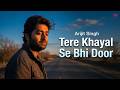 Tere Khayal Se Bhi Door – Jab Pyaar Sach Me Khatam Ho Jaye 💔 | Sad Song 2026