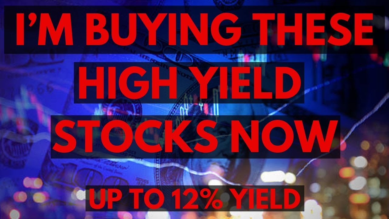 I’m Buying These High Yielding Dividend Stocks Now - YouTube