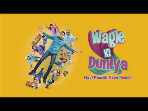 Wagle Ki Duniya | Title Song |