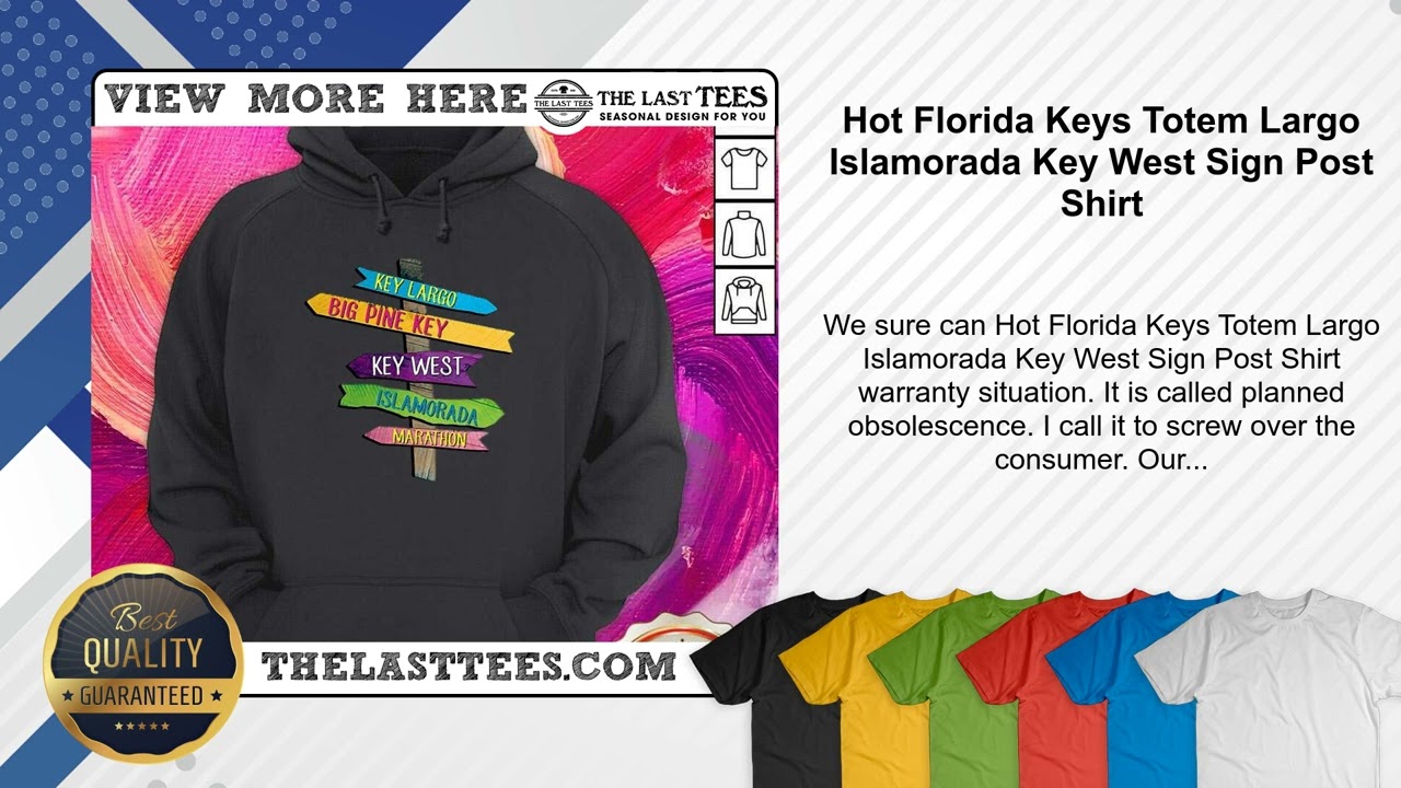 Hot Florida Keys Totem Largo Islamorada Key West Sign Post Shirt