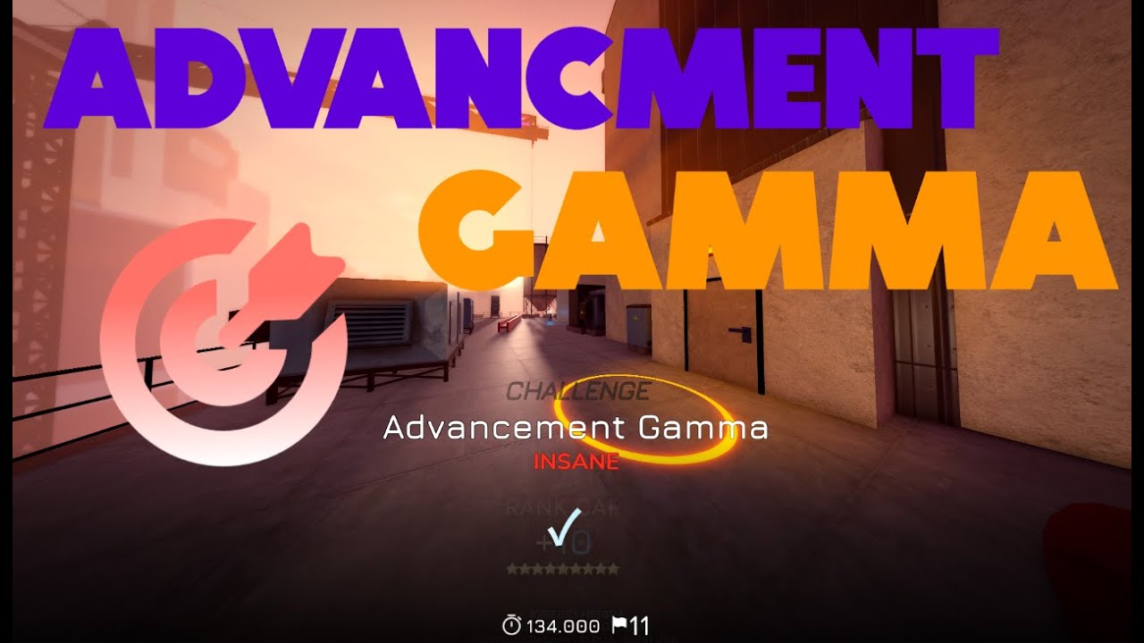 Advancement Gamma route | Parkour reborn