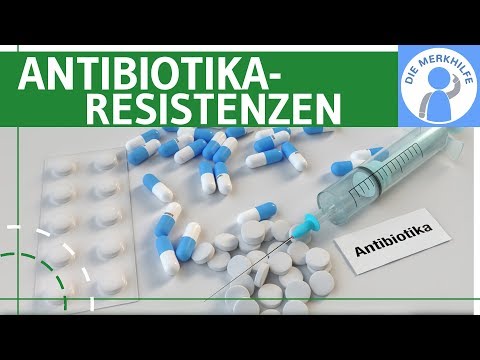 Video: Gesundheitseinstellungen - Antibiotika- / Antibiotikaresistenz
