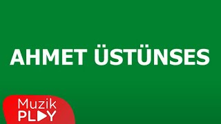 Ahmet Üstünses - Yanlızım Gurbet Elde Resimi