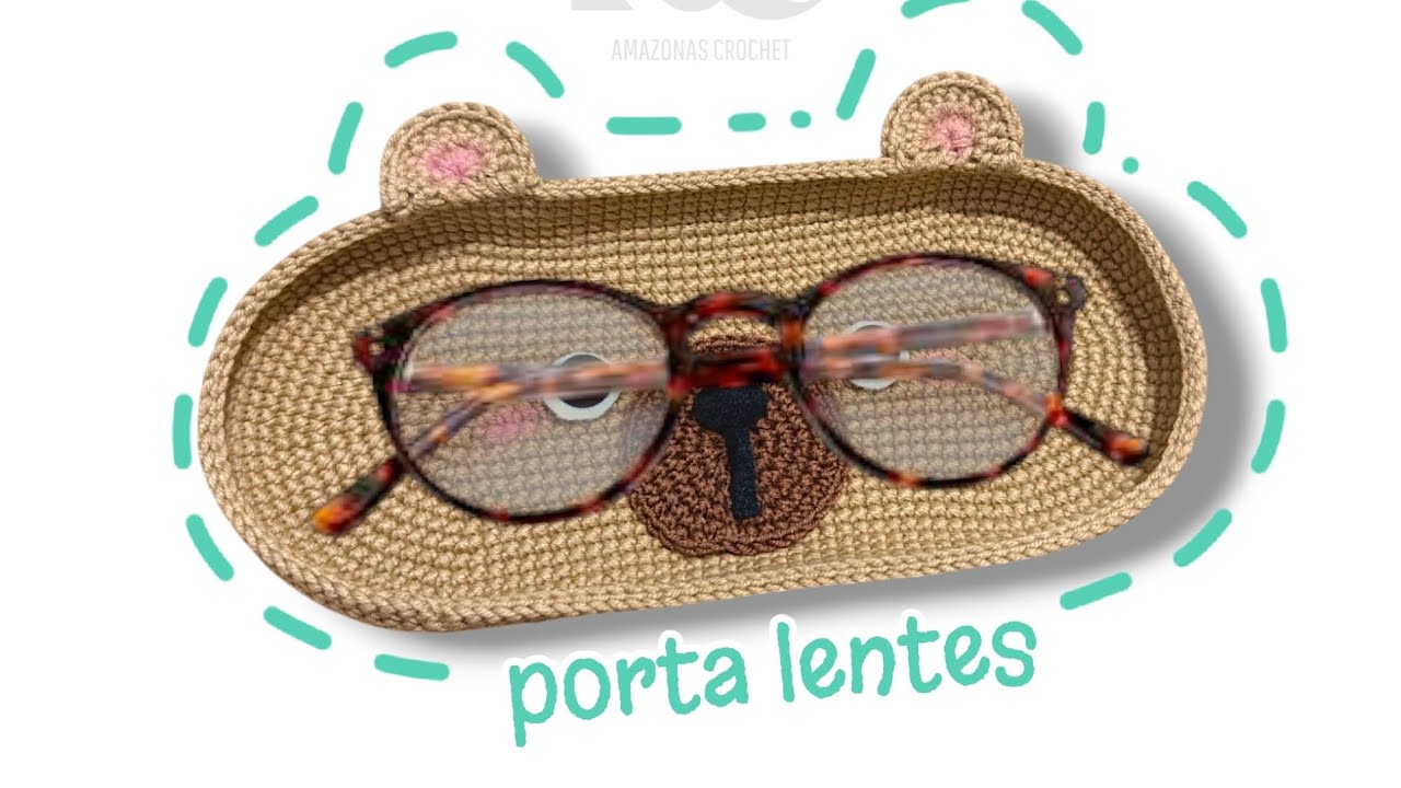 porta lentes - oso 🐻 crochet tutorial
