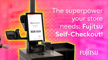 Fujitsu Self-Checkout: The Superpower Your Store Needs | NRF 2025