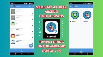 Membuat Aplikasi Absensi Online Gratis