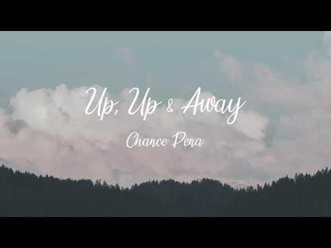 Up Up Away Chance Peña Instrumental By Yarmwang Up Up Away Chance Peña Instrumental By Yarmwang