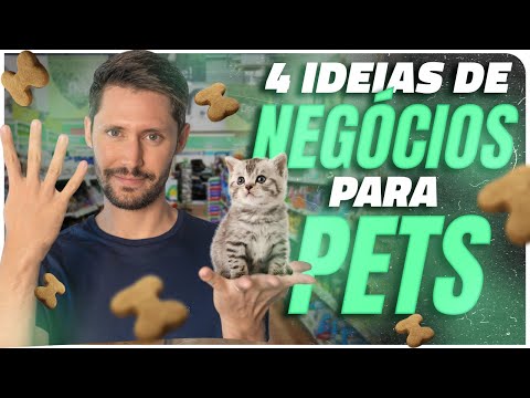 4 IDEIAS DE NEGÓCIOS PARA PETS QUE VÃO BOMBAR EM 2022