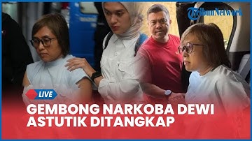 Gembong Narkoba Dewi Astutik Jaringan Fredy Pratama Ditangkap, Selundupkan 2 Ton Sabu Senilai Rp 5 T