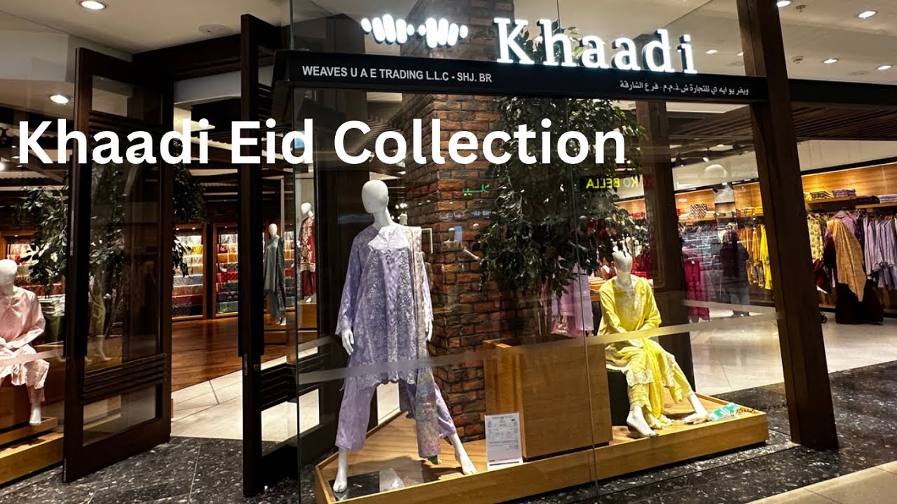 Khaadi Latest Eid Collection in Sharjah City Center UAE 🇦🇪 | khaadi Eid Collection 2024 | UAE