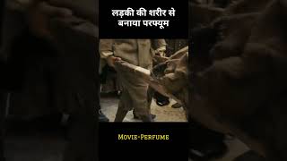 इंसान की शरीर से बनी परफ्यूम | Movie explained in hindi | #shorts #movieexplanation