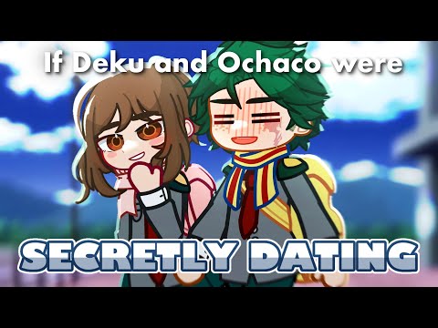 “If Deku and Ochaco were SECRETLY DATING” || BNHA/MHA || GACHA LIFE 2 || JovyTheElf