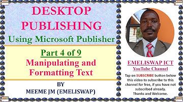 Manipulating and Formatting Text using Microsoft Publisher