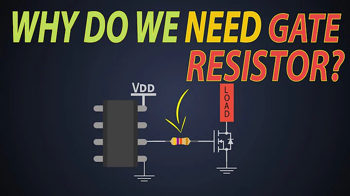 Why do we need gate Resistor to drive the MOSFET? How to select Gate resistor? - DayDayNews