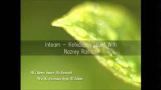 Inteam - Kehidupan (Duet With Nazrey Raihan)