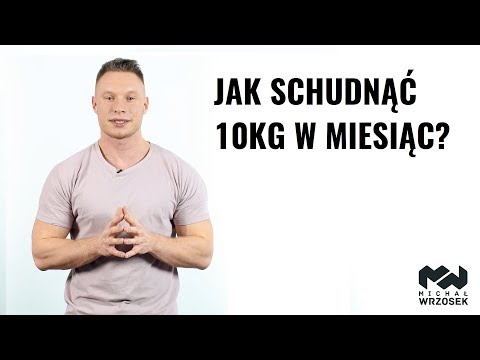 Wideo: Jak Szybko Schudnąć 10 Kg