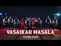 Vasaikar masala 2  vasai traditional beats  ft rhythm beats 