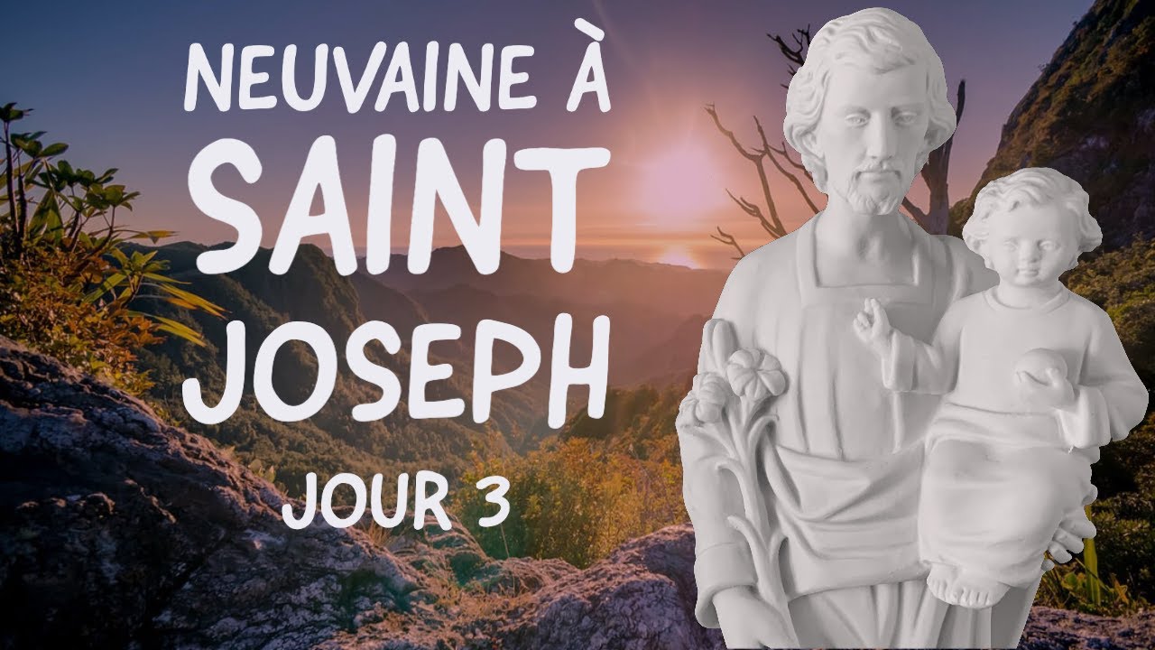Neuvaine à Saint Joseph — Jour 3 Chacun, temple de l’esprit YouTube