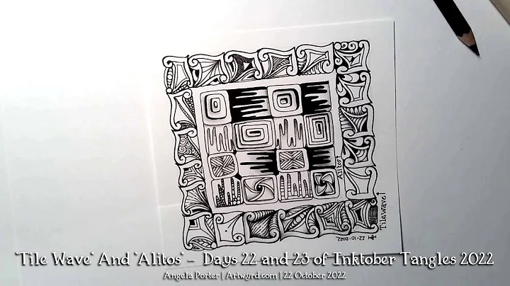 "Tilewave" and "Alitos" - Inktober Tangles 2022, D...